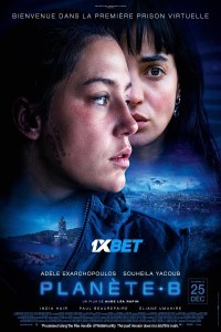 Planet B (2024) Hollywood Hindi Dubbed Poster