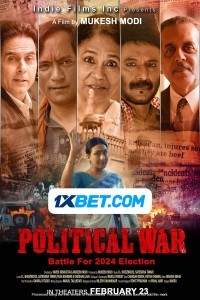 Political War (2024) Bollywood Hindi Movie Poster