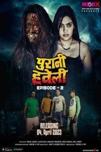 Purani Haveli (2023) Moodx Original Short Film Poster