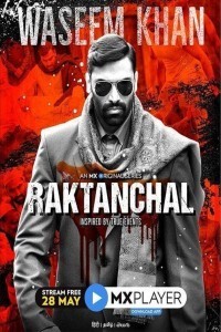 Raktanchal (2020) Web Series Poster