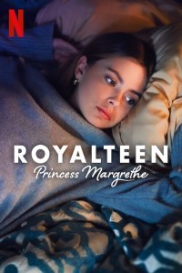 Royalteen Princess Margrethe (2023) Hollywood Hindi Dubbed Poster