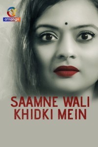 Saamne Wali Khidki Mein (2024) Atrangii Original Short Film Poster