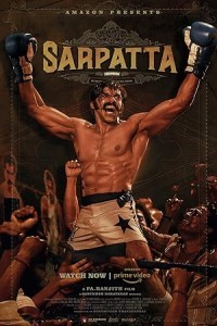 Sarpatta Parambarai (2021) South Indian Hindi Dubbed Poster