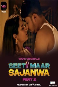 Seeti Maar Sajanwa (2023) Voovi Original Short Film Poster