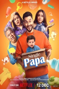 Single Papa (2025) S01 Hindi Web Series