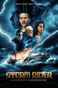 Storm Rider Legend of Hammerhead (2026) English Movie Poster