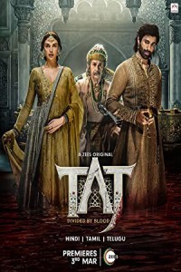 Taj Divided by Blood (2022) Hindi Season 01 Poster
