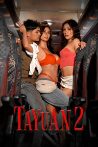 Tayuan 2 (2026) Tagalog Movie