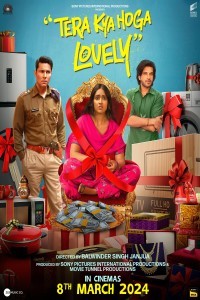 Tera Kya Hoga Lovely (2024) Bollywood Hindi Movie Poster