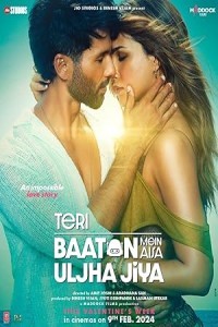 Teri Baaton Mein Aisa Uljha Jiya (2023) Bollywood Hindi Movie Poster