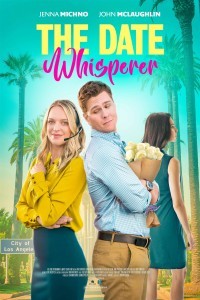 The Date Whisperer (2023) Hollywood Hindi Dubbed Poster