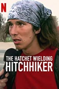 The Hatchet Wielding Hitchhiker (2023) Hollywood Hindi Dubbed Poster