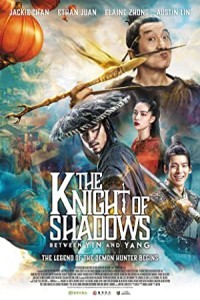 The Knight of Shadows Between Yin and Yang (2019) Hollywood Hindi Dubbed Poster