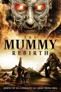 The Mummy Rebirth (2019) Hollywood Hindi Dubbed Poster