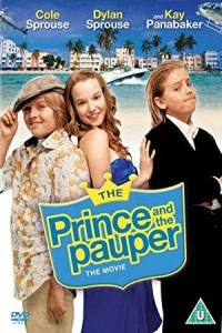 The Prince And The Pauper The Movie (2007) Hollywood Hindi Dubbed Poster