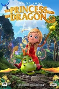 The Princess and the Dragon (2018) Hollywood Hindi Dubbed Poster