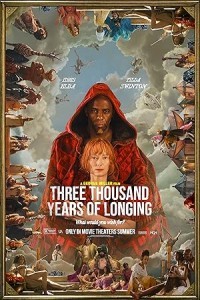 Three Thousand Years of Longing (2022) Hollywood Hindi Dubbed Poster