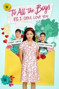 To All the Boys 2 PS I Still Love You (2020) Web Series Poster