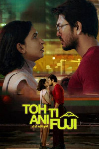 Toh Ti Ani Fuji (2026) Hindi Movie Poster