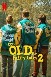 Too Old For Fairy Tales 2 (2024) Hollywood Hindi Dubbed Poster