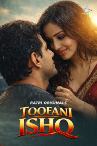 Toofani Ishq (2026) Hindi Short Film RatriApp Poster
