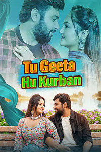 Tu Geeta Hu Kurbaan (2026) Gujarati Movie Poster
