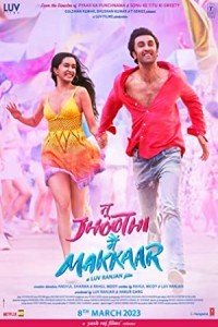 Tu Jhoothi Main Makkaar (2023) Bollywood Hindi Movie Poster