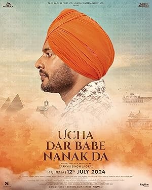 Ucha Dar Babe Nanak Da (2024) Punjabi Movie Poster