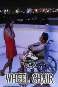Wheel Chair (2021) Nuefliks Short Film Poster