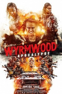 Wyrmwood Apocalypse (2021) Hollywood Hindi Dubbed Poster