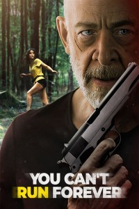 You Cant Run Forever (2024) Hollywood Hindi Dubbed Poster