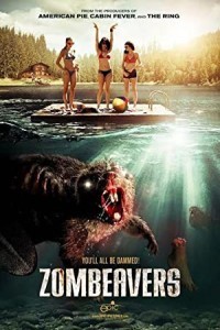 Zombeavers (2014) Hollywood Hindi Dubbed Poster