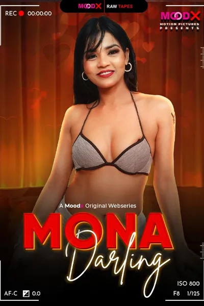 Mona Darling BTS (2026) MoodX Hindi Short Film Poster